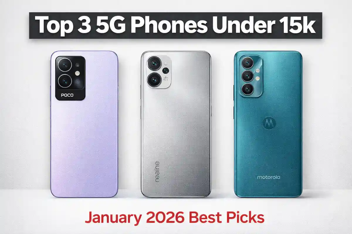 गरीबो के बजट में पेश है Top 3 5G Mobiles Under 15k जो बदल देंगे आपका Gaming Experience